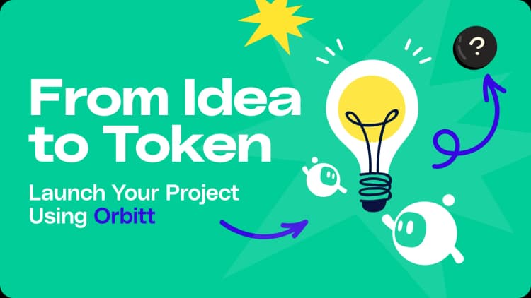 From Idea to Token: How to Launch Your Crypto Project on Solana Using Orbitt